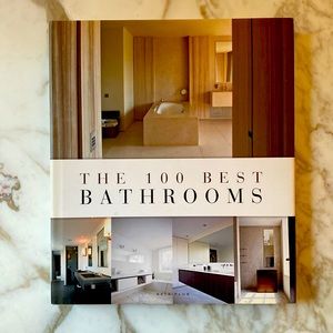 The 100 Best Bathrooms. Hardcover